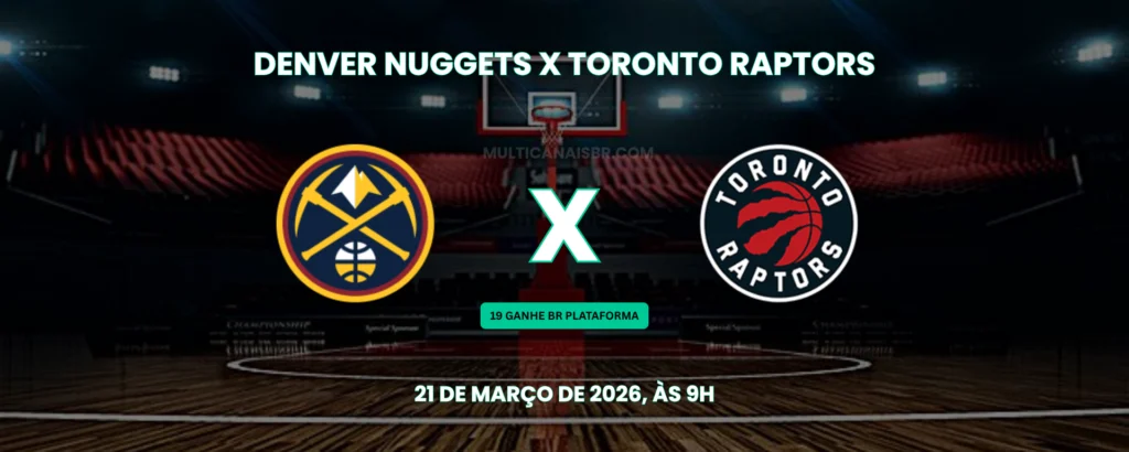nuggets x raptors 21-03-2026